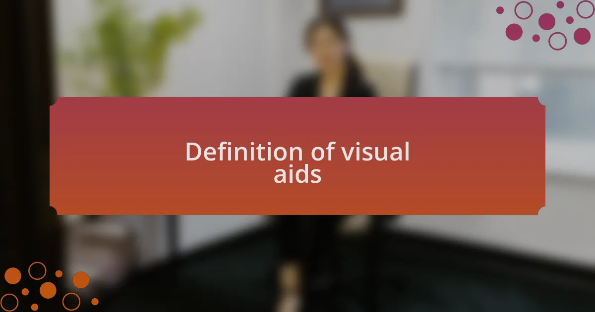 Definition of visual aids